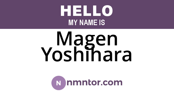 Magen Yoshihara