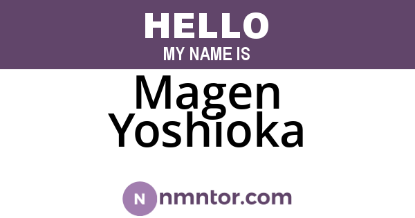 Magen Yoshioka