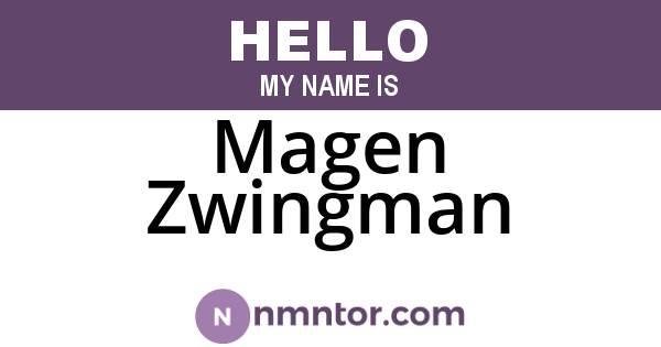 Magen Zwingman