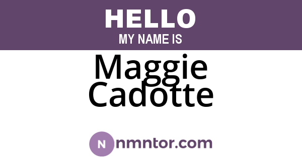 Maggie Cadotte