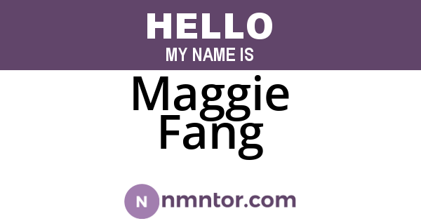 Maggie Fang