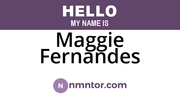 Maggie Fernandes
