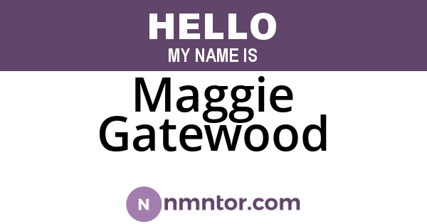 Maggie Gatewood