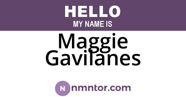 Maggie Gavilanes