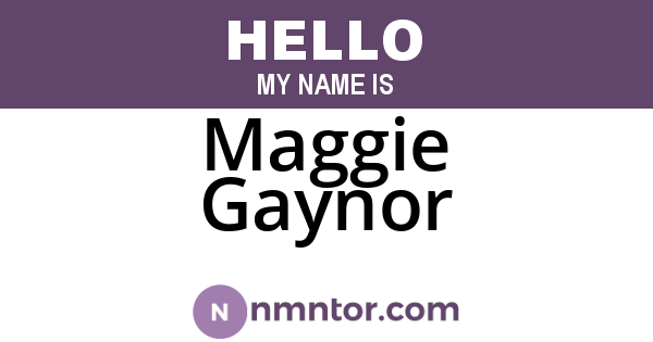 Maggie Gaynor