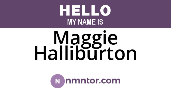 Maggie Halliburton