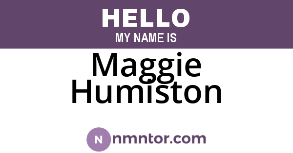 Maggie Humiston