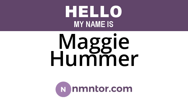 Maggie Hummer