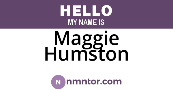 Maggie Humston