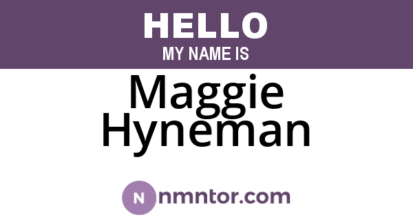 Maggie Hyneman