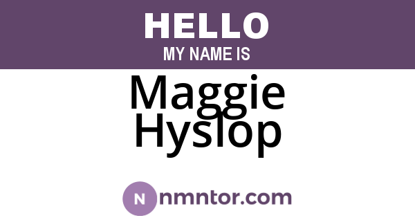 Maggie Hyslop