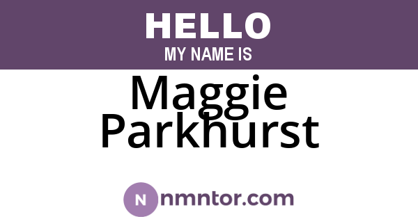 Maggie Parkhurst
