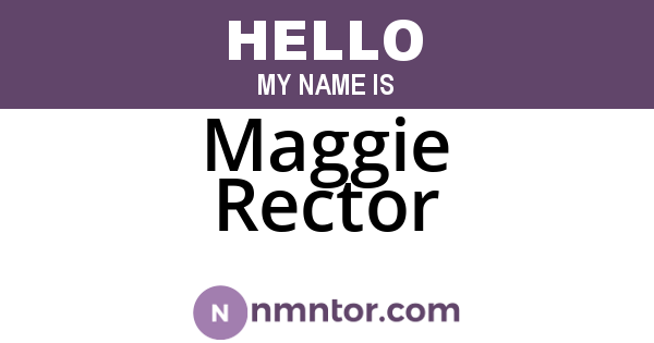 Maggie Rector