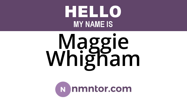 Maggie Whigham