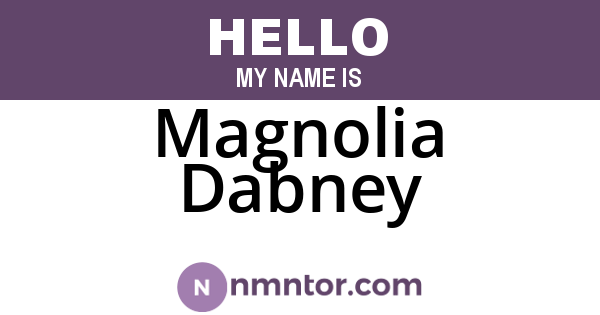 Magnolia Dabney