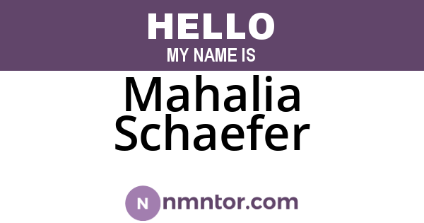 Mahalia Schaefer