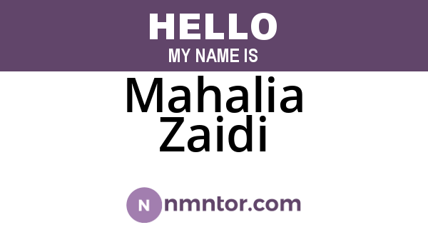 Mahalia Zaidi
