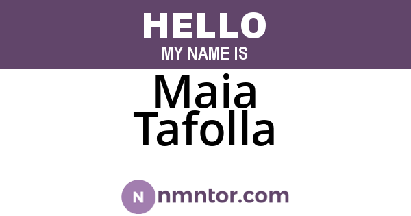 Maia Tafolla