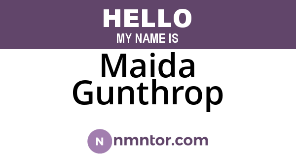 Maida Gunthrop