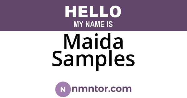 Maida Samples