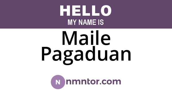 Maile Pagaduan