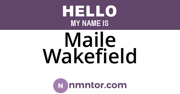 Maile Wakefield