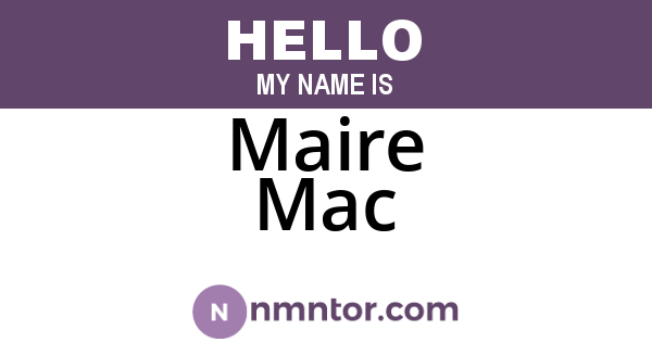 Maire Mac