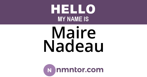 Maire Nadeau