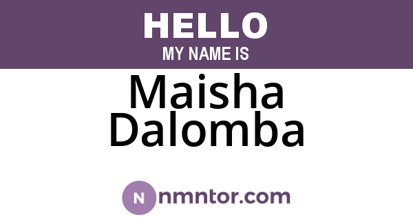 Maisha Dalomba