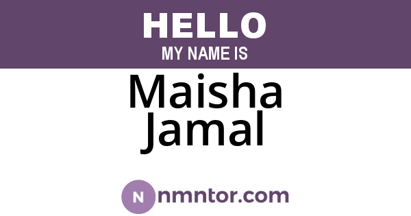 Maisha Jamal
