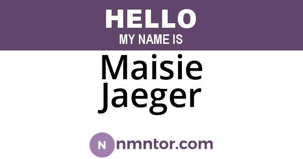 Maisie Jaeger