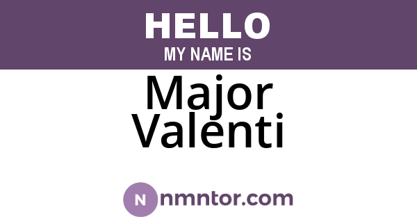 Major Valenti