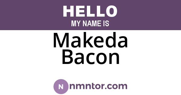 Makeda Bacon