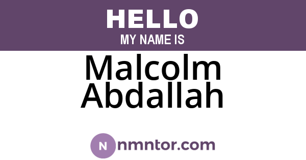 Malcolm Abdallah