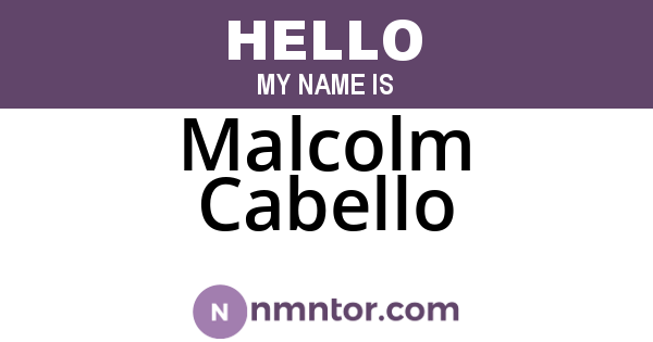 Malcolm Cabello