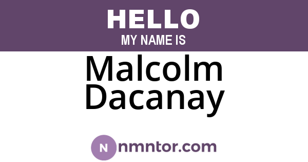 Malcolm Dacanay