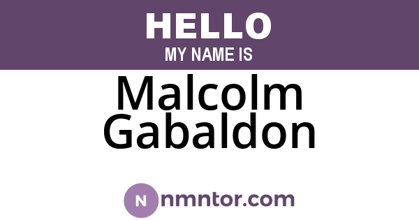 Malcolm Gabaldon