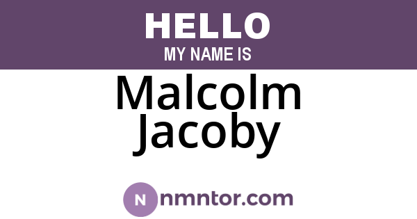 Malcolm Jacoby