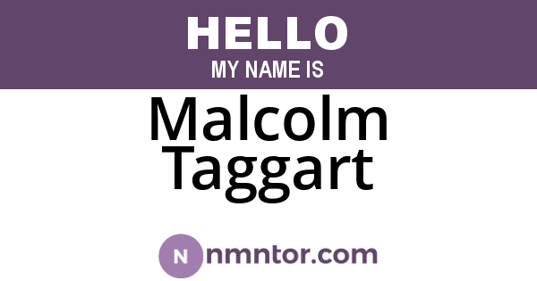 Malcolm Taggart