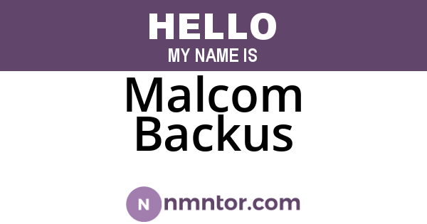 Malcom Backus