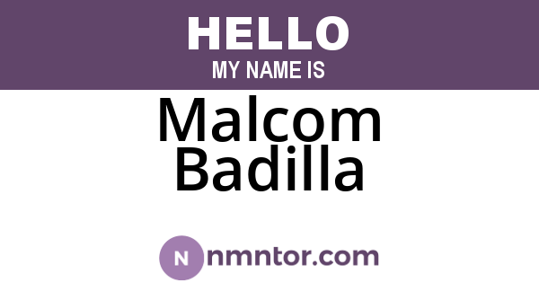 Malcom Badilla