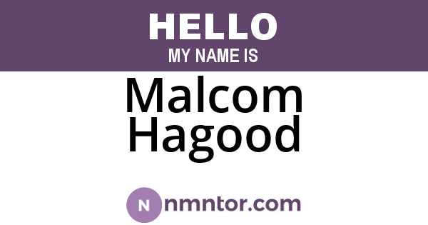 Malcom Hagood
