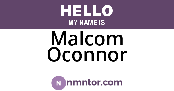 Malcom Oconnor