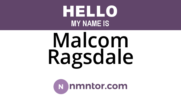 Malcom Ragsdale