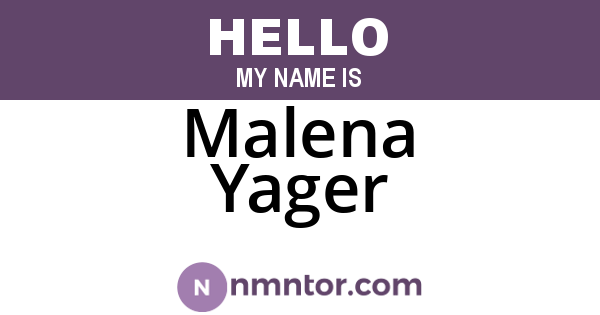 Malena Yager
