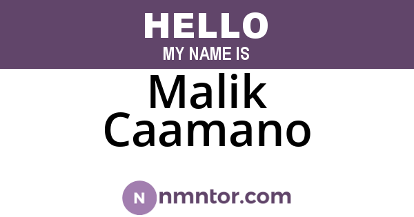 Malik Caamano
