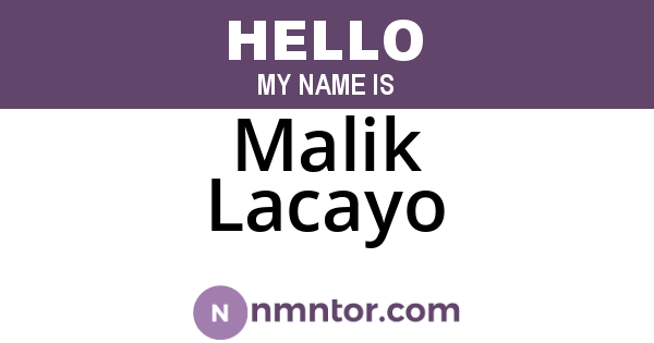 Malik Lacayo