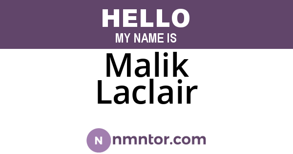 Malik Laclair