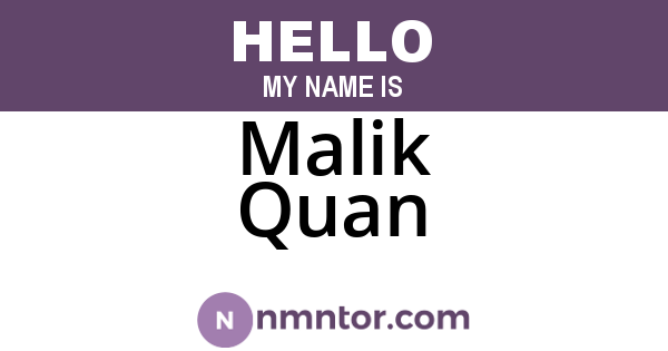 Malik Quan