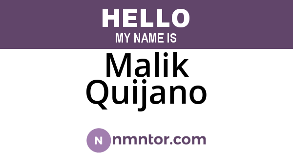 Malik Quijano